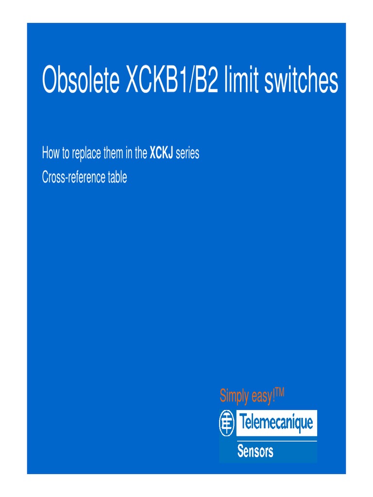 Obsolete XCKB Metal Limit Switches CrossReference Table June 2016