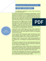 Topic of The Week For Discussion: 18 To 24 Jan 2018: Topic: Bitcoin - Virtual Currency