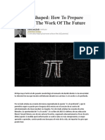 Going Pi-Shaped: How To Prepare For The Work of The Future: David Michels