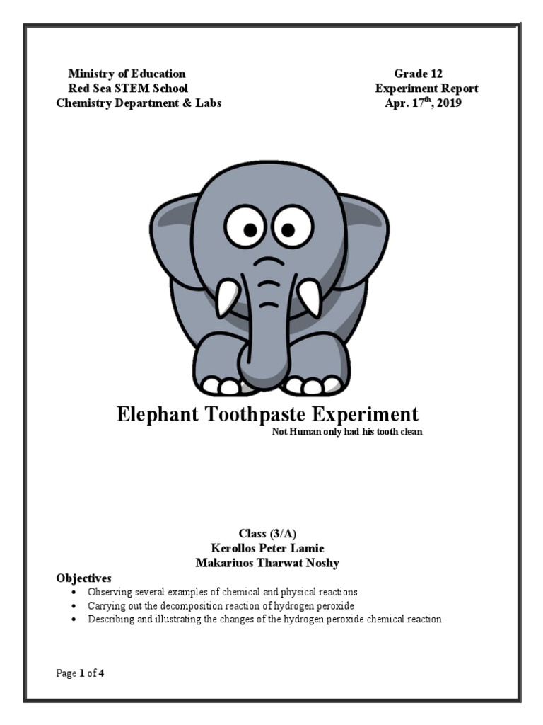 Elephant Toothpaste Experiment PDF Hydrogen Peroxide Chemical