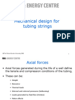 Mechanical Design For Tubing Strings: © The Robert Gordon University 2006
