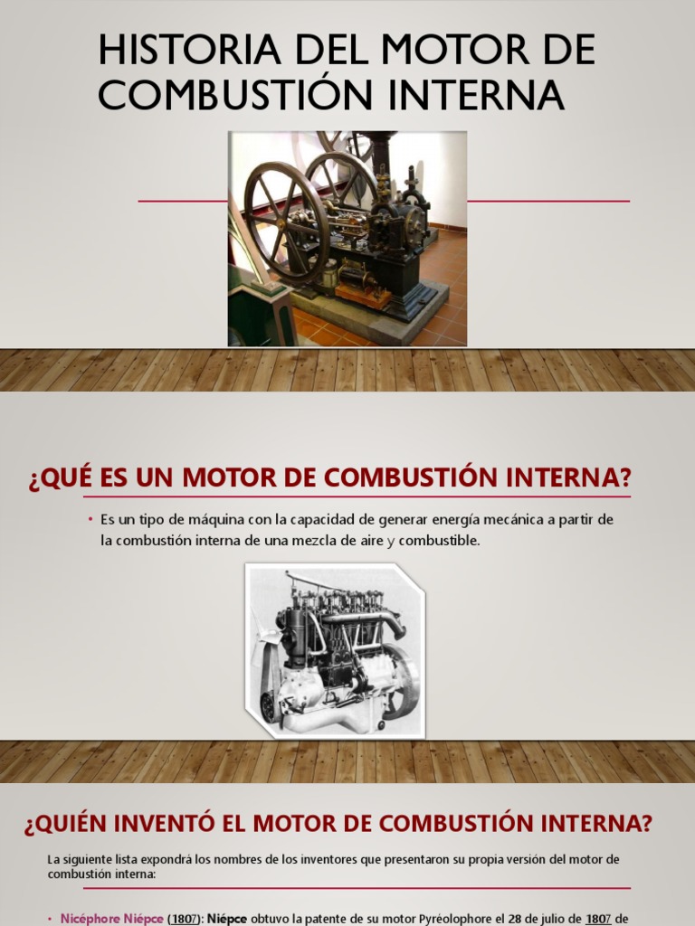 Historia Del Motor de Combustión Interna PDF Motor de combustión interna Motores