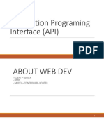 Application Programing Interface (API)