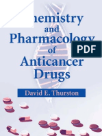 Chemistry and Pharmacology of Anticancer Drugs - D Thurston (Crc, 2007) Ww