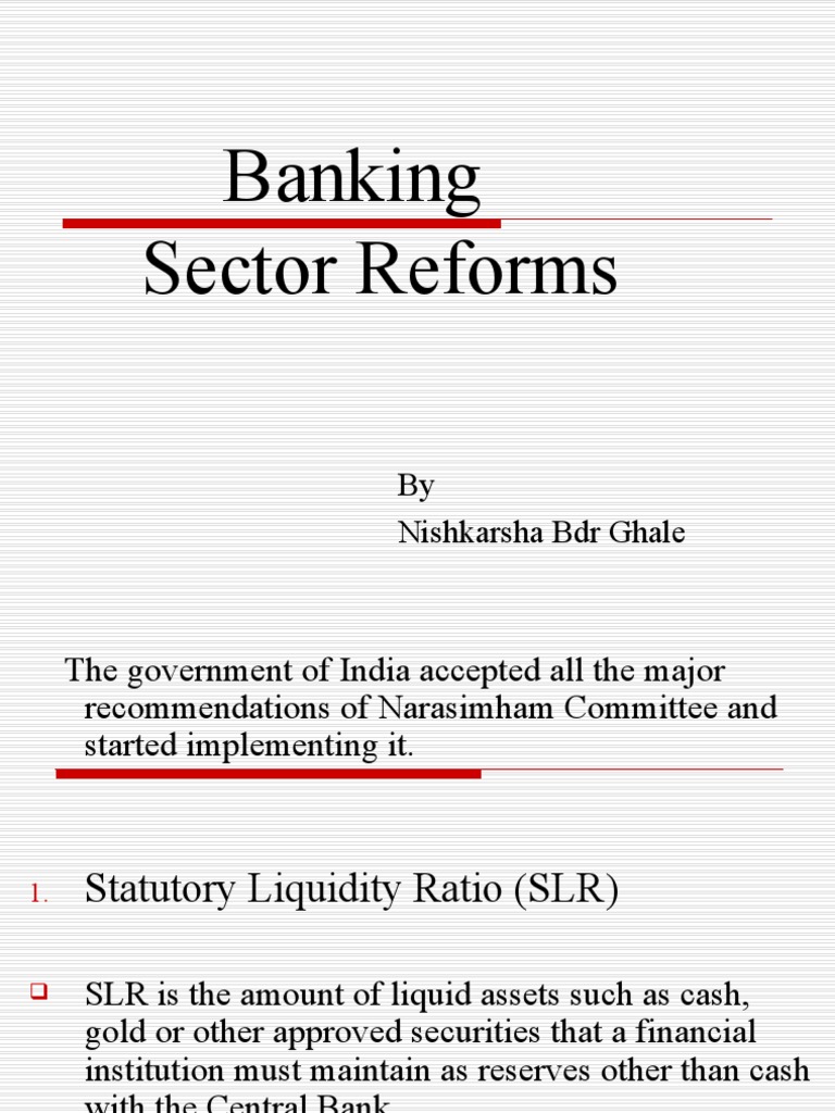 Banking Sector Reforms | PDF | Banks | Capital Adequacy Ratio