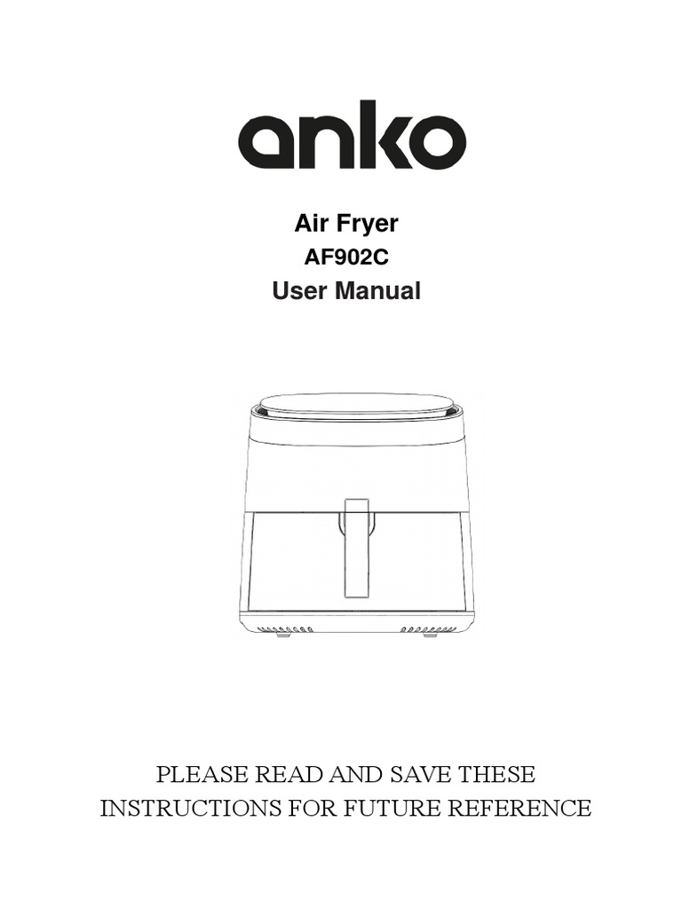 Anko AF902C Air Fryer User Manual PDF French Fries Ac Power Plugs