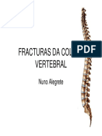 Fracturas da coluna vertebral: diagnóstico e tratamento