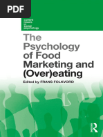 The Psychology of Food Marketing and (Over) Eating