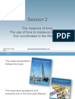 Session 2: The Measure of Time The Use of Time To Measure Longitude Sun Coordinates in The Almanac