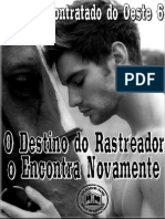 Bellann Summer (Resgate Contratado Do Oeste #6) - O Destino Do Rastreador o Encontra Novamente