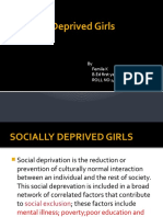 Socially Deprived Girls