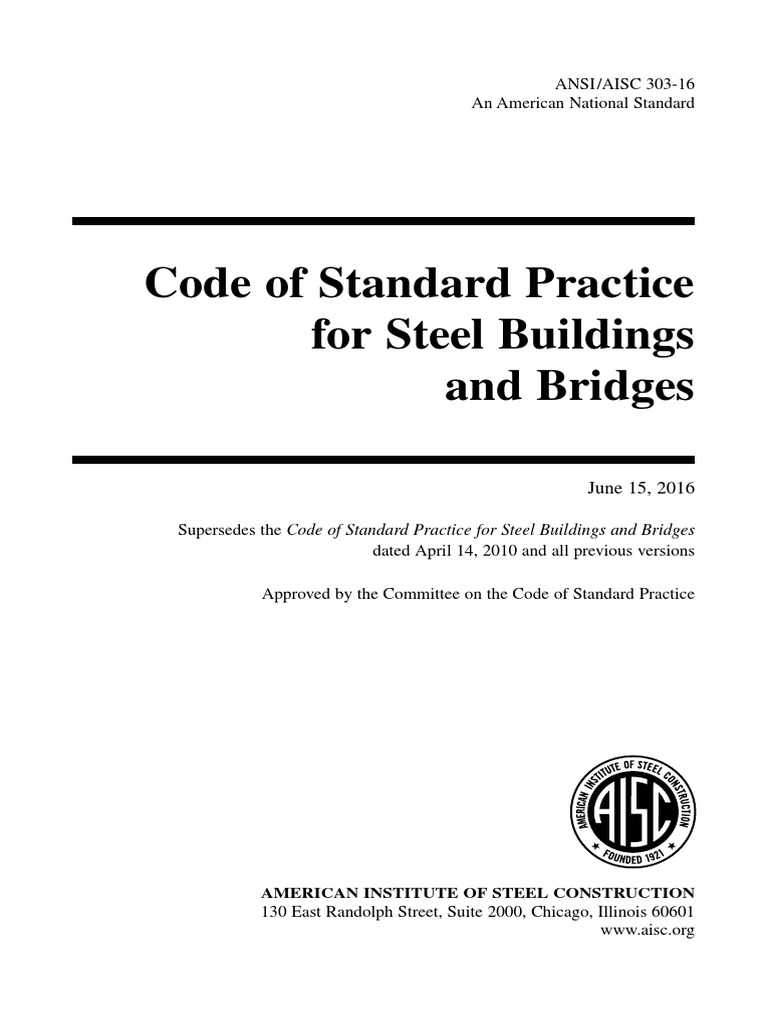 Ansi aisc 303 2016 code of standard practice for steel buildings