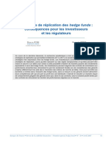 Stratégies de Réplication Des Hedge Funds: Conséquences Pour Les Investisseurs Et Les Régulateurs