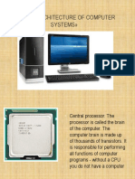 Theme: Architecture of Computer Systems