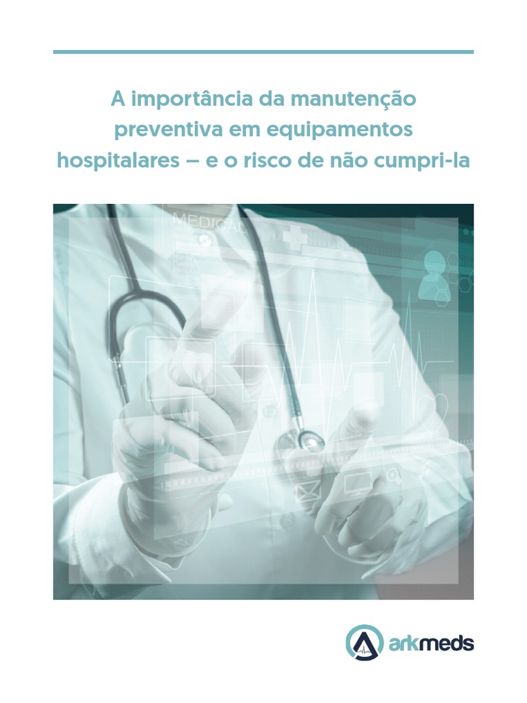 Manutenção Preventiva em Equipamentos Hospitalares | PDF | Hospital ...