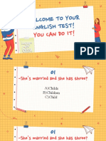 Welcome To Your English Test!: You Can Do It!