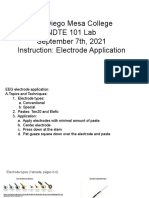 San Diego Mesa College NDTE 101 Lab September 7th, 2021 Instruction: Electrode Application