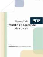 Manual Do Trabalho de Conclusão de Curso I: Curso: Teologia Coordenadora Do Curso: Prof. Ma. Valquíria Ap Dias Caprioli