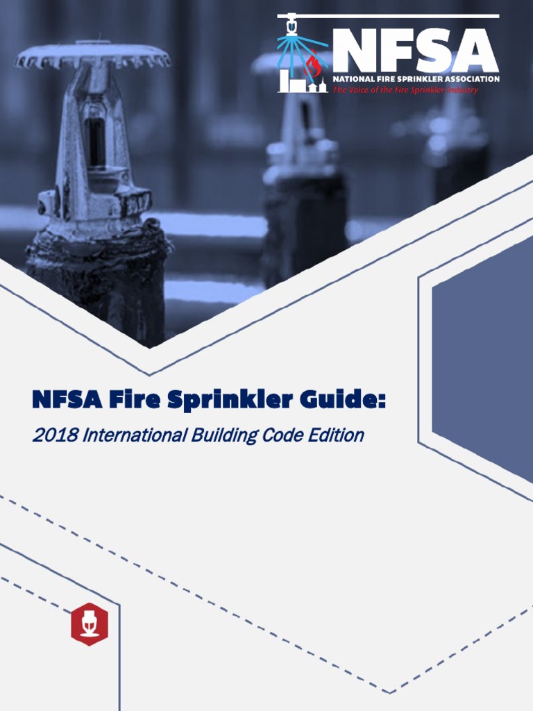 2020.06 NFSA Fire Sprinkler Guide 2018 IBC | PDF