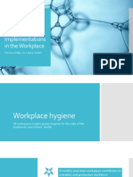 Hygiene Implementations in The Workplace