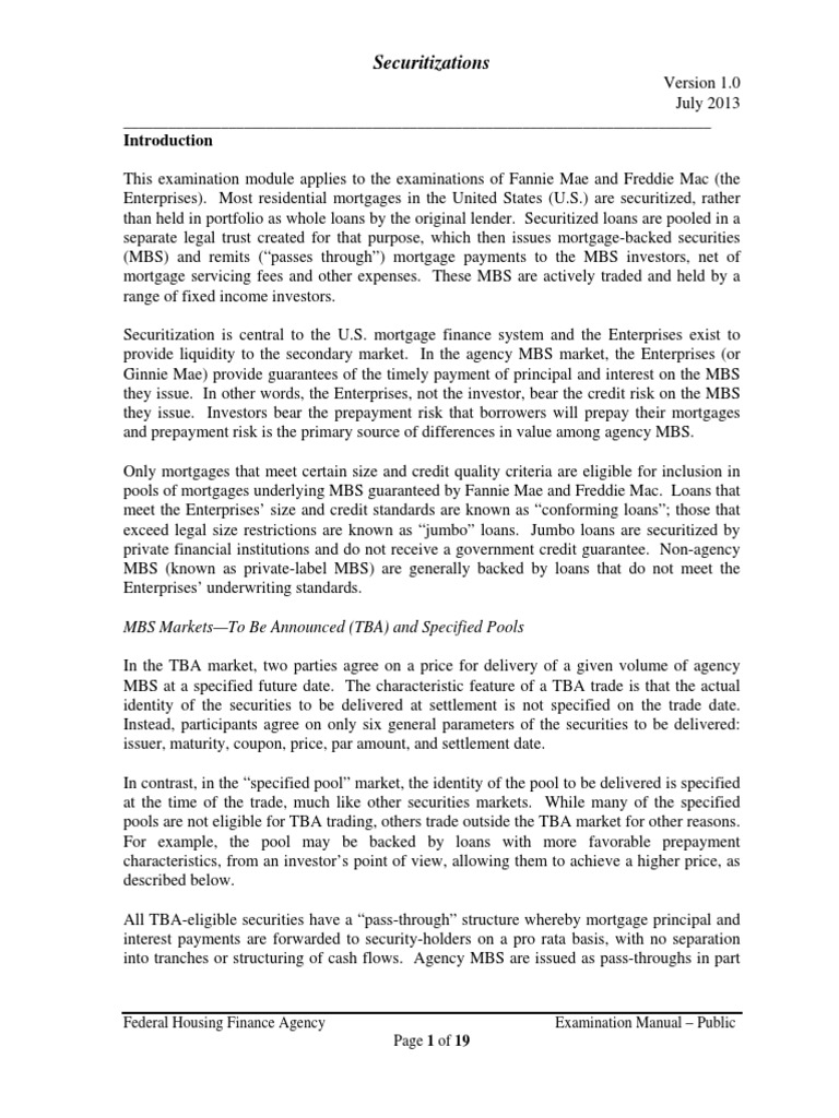 Securitizations MBS MarketsTo Be Announced (TBA) and Specified Pools