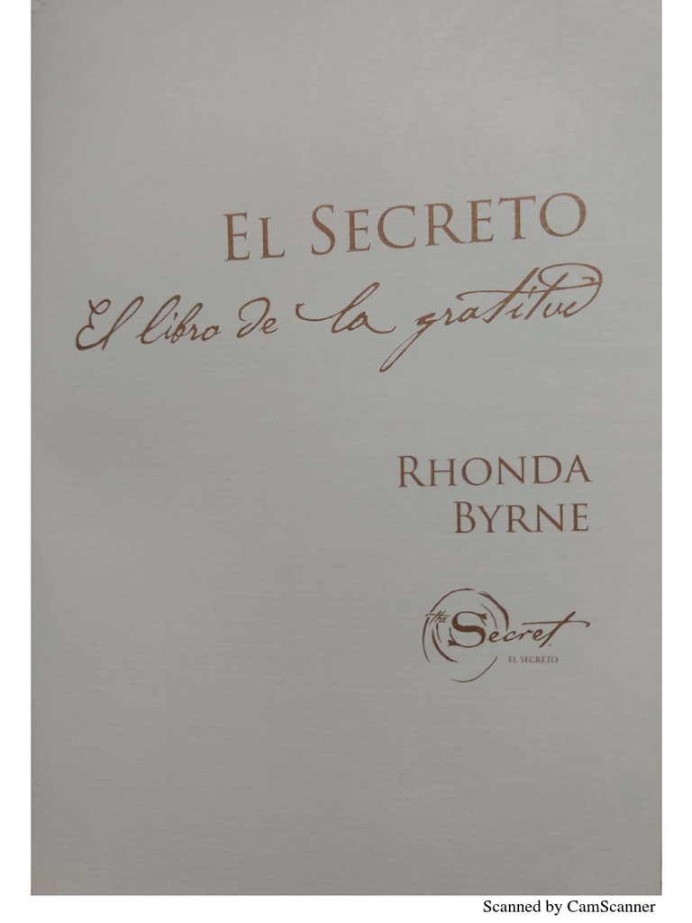  El Secreto: El libro de la gratitud (The Secret Gratitude Book)  (Spanish Edition): 9781582702162: Byrne, Rhonda: Libros
