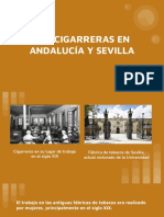 Las Cigarreras en Andalucía Y Sevilla