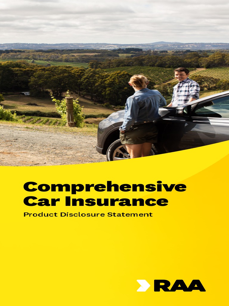Raa Comprehensive Car Insurance Pds Product Disclosure Statement 1 4 2021 PDF Insurance