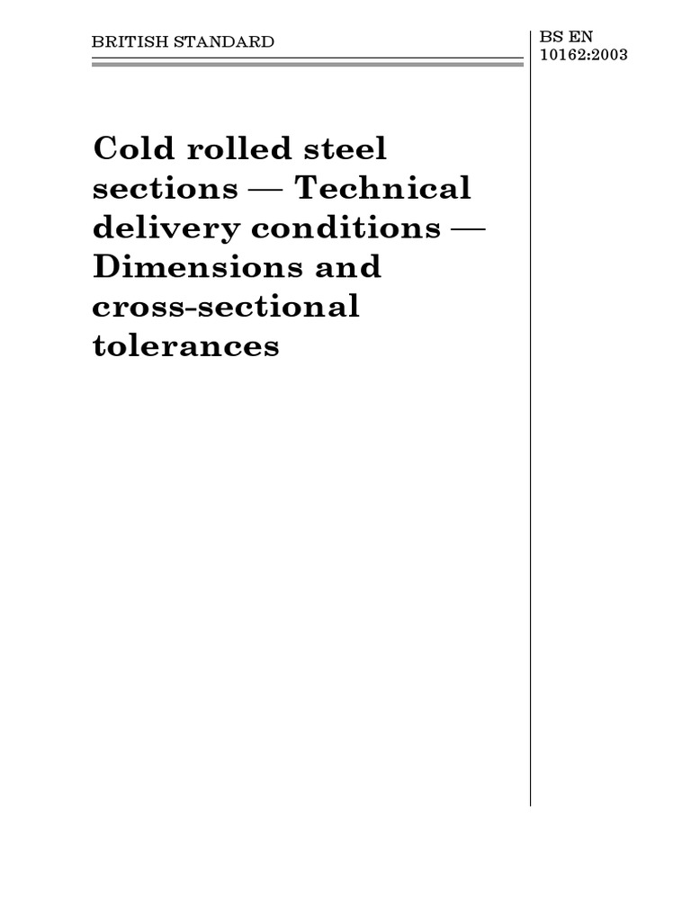 BS EN 10162 2003 Cold Rolled Steel Sections Technical Delivery