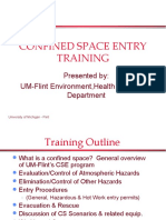 Confined Space Entry Training: Presented By: UM-Flint Environment, Health and Safety Department