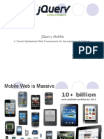 Jquery Mobile: A Touch-Optimized Web Framework For Smartphone & Tablets