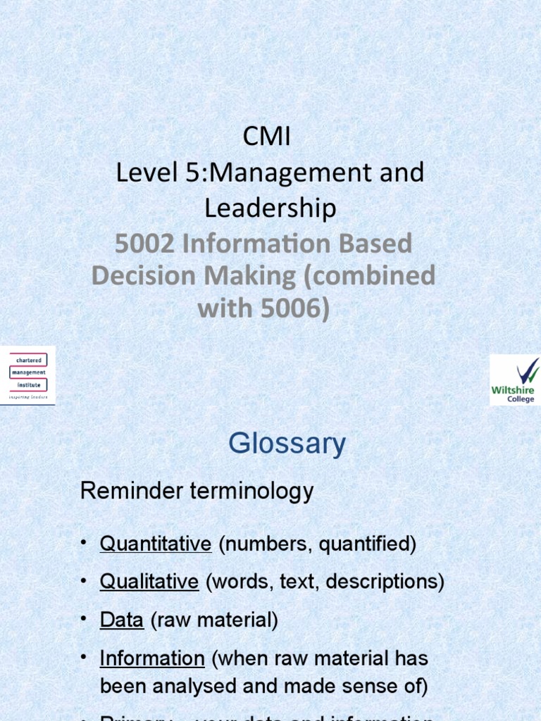 CMI Level 5:management and Leadership: 5002 Information Based Decision ...