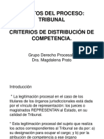 Sujetos Del Proceso: Tribunal Criterios de Distribución de Competencia
