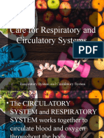 Care For Respiratory and Circulatory Systems