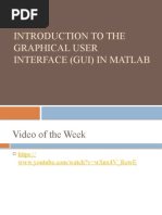 Introduction To The Graphical User Interface (Gui) in Matlab