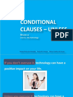 Conditional Clauses - Unless: Unit 4.1. My Technology Plore 10