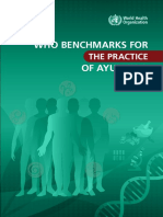 Who Benchmarks For of Ayurveda: The Practice