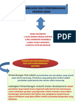 Kel 3 Pertumbuhan Dan Perkembangan Gerak