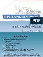 Composing Dan Editing: Oleh: Ni Ketut Sutiari Ps Kesehatan Masyarakat, FK Unud