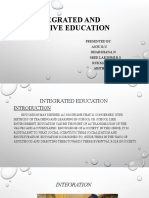 Integrated and Inclusive Education: Presented by Anju.R.U Dharshana.N Sree Lakshmi.R.S Rukma.S Abitha.V