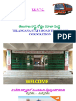 T.S.R.T.C.: Telangana State Road Transport Corporation