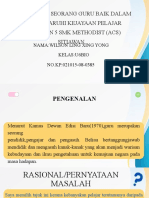 TajukCIRI-CIRI SEORANG GURU BAIK DALAM MEMPENGARUHI KEJAYAAN PELAJAR TINGKATAN 5 SMK METHODIST (ACS) SITIAWAN (Pembetulan)