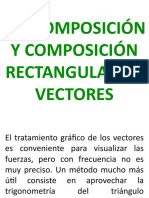 DECOMPOSICIÓN Y COMPOSICIÓN DE VECTORES POR COMPONENTES RECTANGULARES Y TRIGONOMÉTRICAS