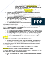 Reduced Relative Clause Relative Pronoun and Change The Main Verb To The Present Participle Form