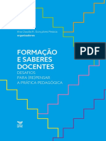 FORMAÇÃO DE SABERES DOCENTES - Desafios para (Re) Pensar A Prática Pedagógica