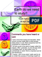 Why On Earth Do We Need To Study