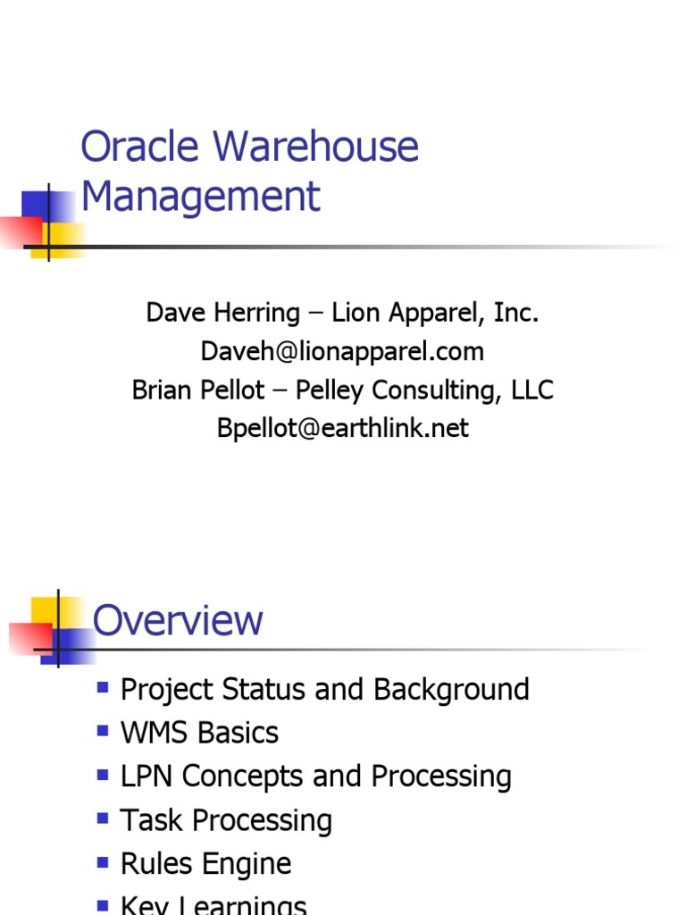 Oracle Warehouse Management Dave Herring Lion Apparel, Inc. Brian