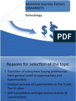 Project-To Determine Success Factors Behind Supermarkets: Research Methodology