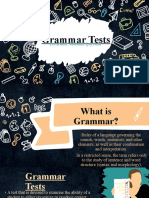 Grammar Tests: Presenter: Rimsha Qayyum