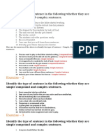 Exercise - 1: Identify The Type of Sentence in The Following Whether They Are Simple Compound and Complex Sentences